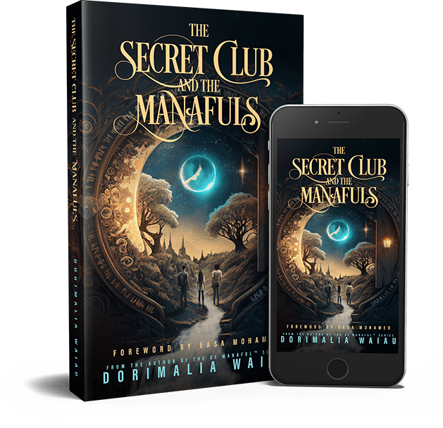 The Secret Club & The Manafuls, by Dorimalia Waiau, shown here in hardback and ebook formats.