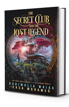 Dorimalia Waiau and Easa Mohamed book the secret club and the lost legend's cover